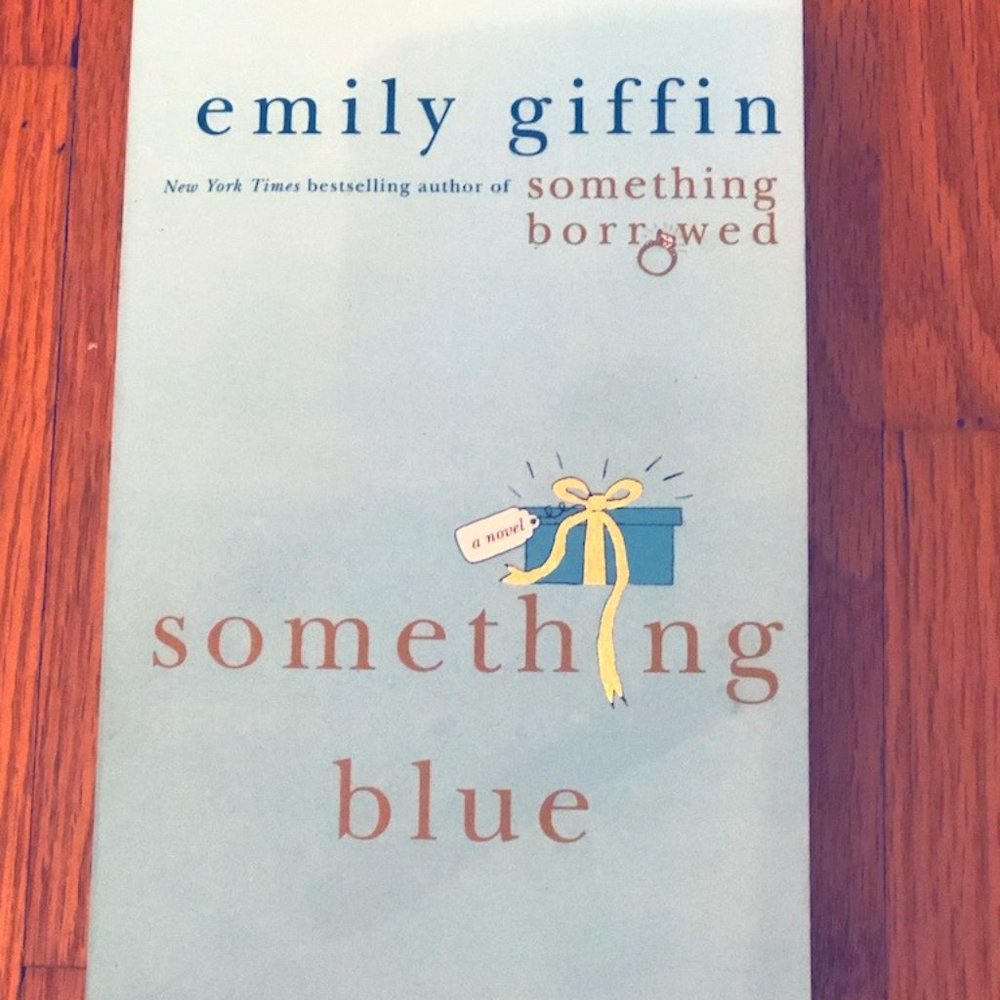 Book, Something Blue, Emily Giffin